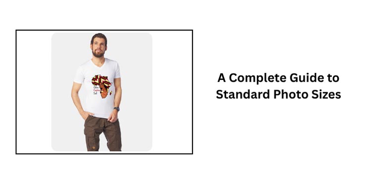 Standard Photo Sizes